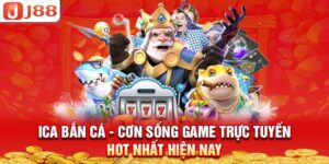 ica-ban-ca-con-song-game-truc-tuyen-hot-nhat-hien-nay